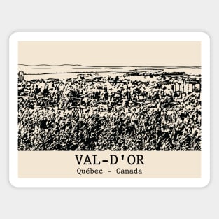 Val-d'Or - Québec Magnet